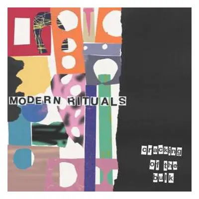 CD Modern Rituals: Cracking of the Bulk