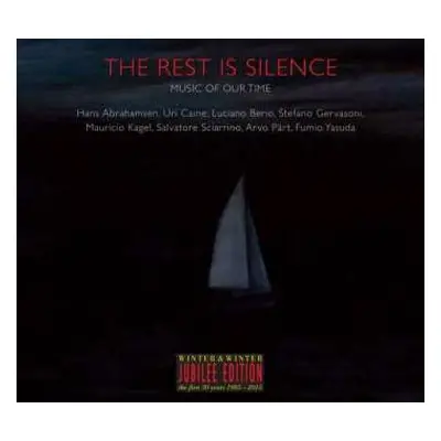 CD Various: The Rest Is Silence - Music Of Our Time (winter & Winter Jubilee Edition)