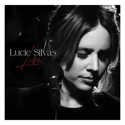 LP Lucie Silvas: Live