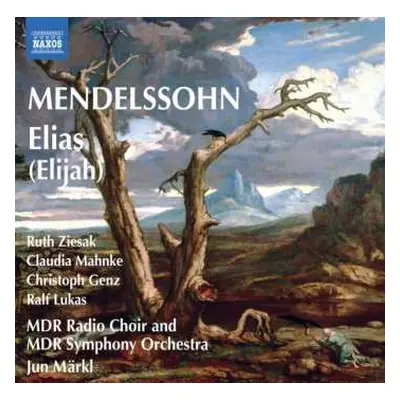 2CD Felix Mendelssohn-Bartholdy: Elias (Elijah)