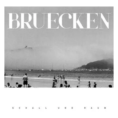 CD BRUECKEN: Schall Und Raum