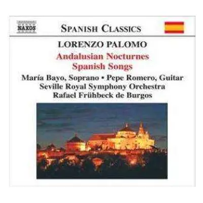 CD Rafael Frühbeck De Burgos: Andalusian Nocturnes = Nocturnos de Andalucia / Spanish Songs = Ca