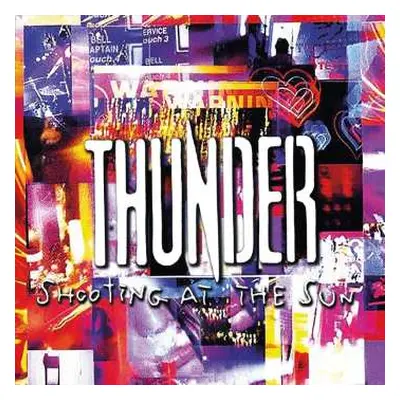 CD Thunder: Shooting At The Sun (expanded Edition)