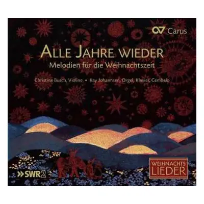 CD Various: Alle Jahre Wieder - Melodien Für Die Weihnachtszeit