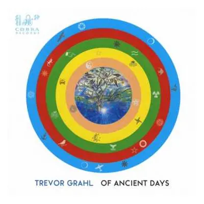 CD Trevor Grahl: Of Ancient Days