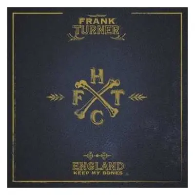 CD/DVD Frank Turner: England Keep My Bones