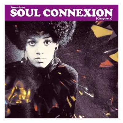 2LP Various: American Soul Connexion (Chapter 1)