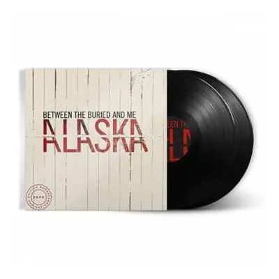 2LP Between The Buried And Me: Alaska