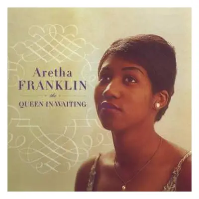 2CD Aretha Franklin: The Queen In Waiting : The Columbia Years 1960-1965