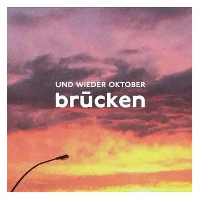 CD Und Wieder Oktober: Brücken