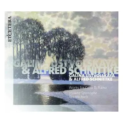 CD Alfred Schnittke: Works For Cello & Piano