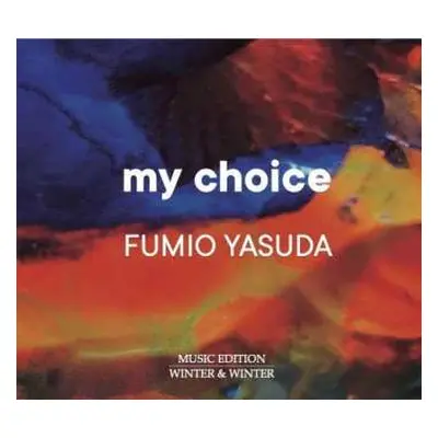 CD Fumio Yasuda: My Choice