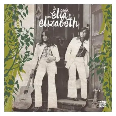 LP Elia Y Elizabeth: La Onda De Elia y Elizabeth