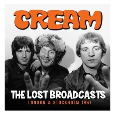 CD Cream: The Lost Broadcasts