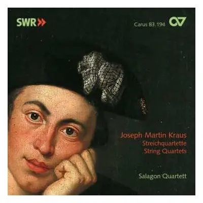 CD Josef Martin Kraus: Streichquartette Op.1 Nr.2,3,6