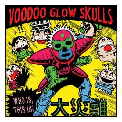 CD Voodoo Glow Skulls: Who Is, This Is?