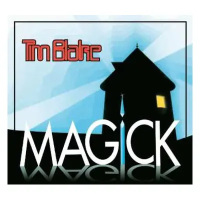 CD Tim Blake: Magick