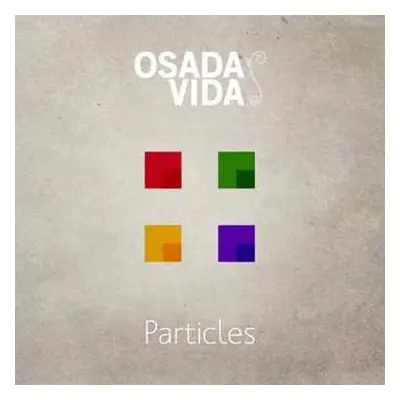 CD Osada Vida: Particles