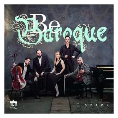 CD Spark: Be Baroque