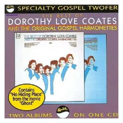 CD Dorothy Love Coates: The Best Of Dorothy Love Coates And The Original Gospel Harmonettes