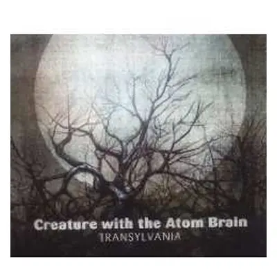 CD Creature With The Atom Brain: Transylvania