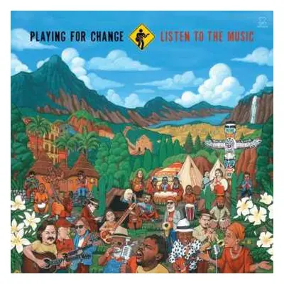 LP Playing For Change: Listen To The Music