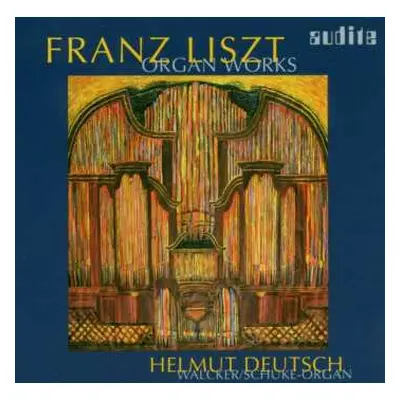 CD Franz Liszt: Orgelwerke