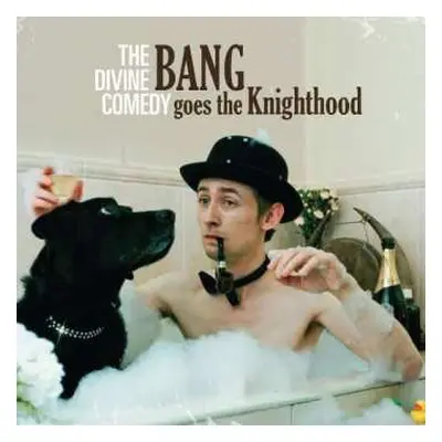 CD The Divine Comedy: Bang Goes The Knighthood