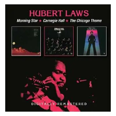 2CD Hubert Laws: Morning Star/Carnegie Hall/The Chicago Theme