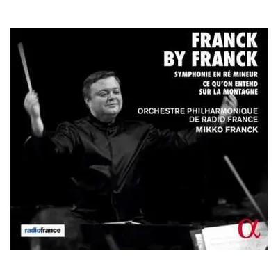 CD César Franck: Franck by Franck