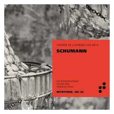 CD Robert Schumann: Robert Schumann Myrten, Op.25 DIGI