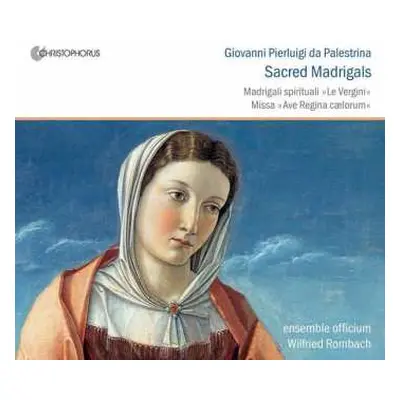 CD Giovanni Pierluigi da Palestrina: Sacred Madrigals - Madrigali Spirituali "Le Vergini" / Miss