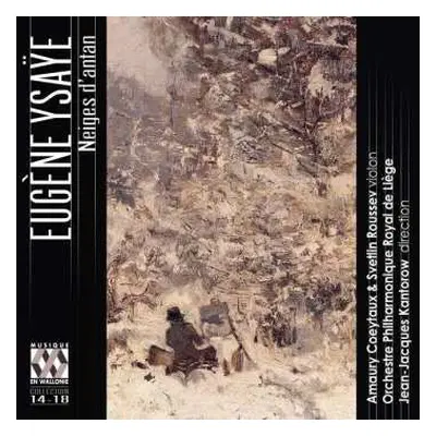 CD Eugene Ysaye: Neiges D'Antan