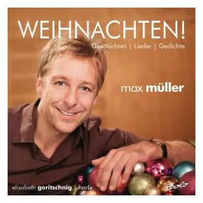 CD Max Müller: Weihnachten! Geschichten | Lieder | Gedichte