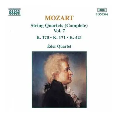 CD Wolfgang Amadeus Mozart: String Quartets (Complete) Vol. 7 - K. 170 • K. 171 • K. 421