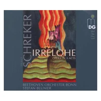 2CD/SACD Franz Schreker: Irrelohe