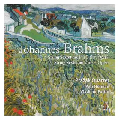 SACD Johannes Brahms: String Sextet No. 1 In B Flat, Op. 18 - String Sextet No. 2 In G, Op. 36