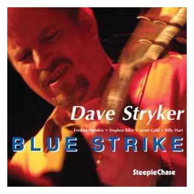 CD Dave Stryker: Blue Strike