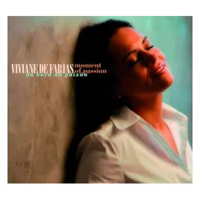 CD Viviane De Farias: Na Hora Da Paixao Moment Of Passion