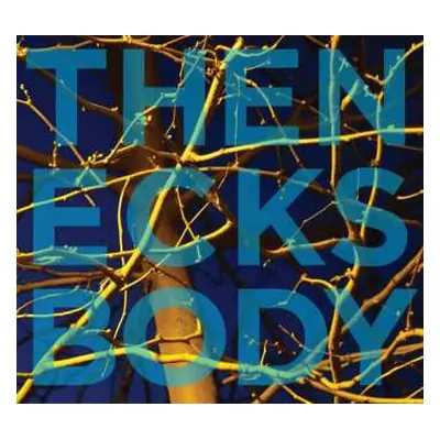 CD The Necks: Body