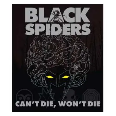 LP Black Spiders: Can't Die, Won't Die