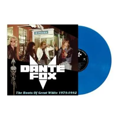 LP Dante Fox: Roots Of Great White 1978-1982