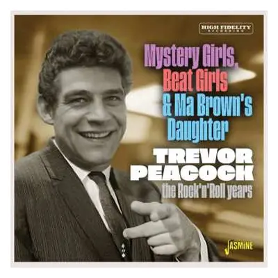 CD Trevor Peacock: Trevor Peacock: Mystery Girls, Beat Girls & Ma Brown's Daughter