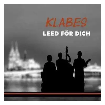 CD Klabes: Leed För Dich