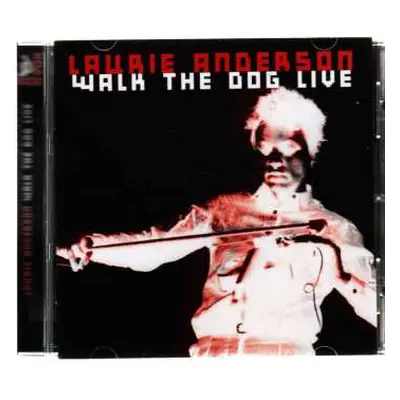 CD Laurie Anderson: Walk The Dog Live