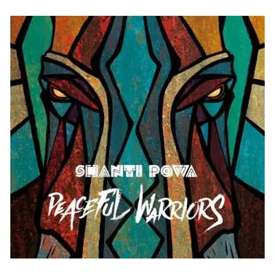 CD Shanti Powa: Peaceful Warriors DIGI