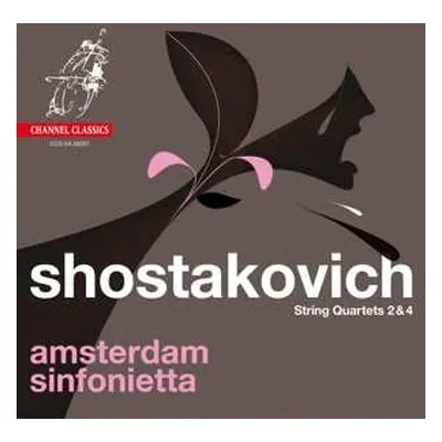 SACD Dmitri Shostakovich: String Quartets 2 & 4