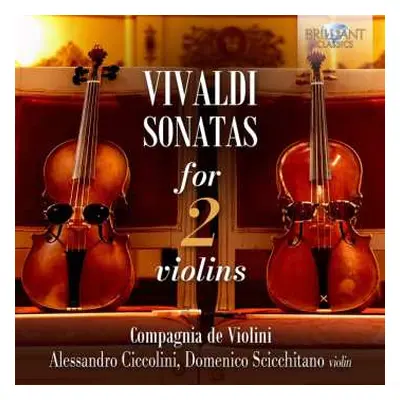 CD Antonio Vivaldi: Sonaten Für 2 Violinen Rv 68,70,71,77