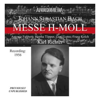 2CD Johann Sebastian Bach: Messe H-moll Bwv 232