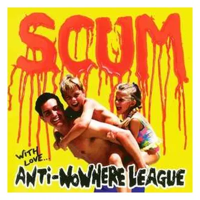 LP Anti-Nowhere League: Scum LTD | CLR